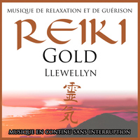Llewellyn - Reiki Gold: musique en continu sans interruption