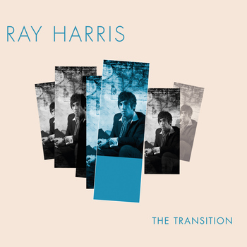 Ray Harris - The Transition