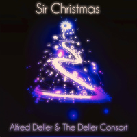 Alfred Deller, The Deller Consort - Sir Christmas