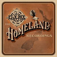 Fly My Pretties - The Homeland Recordings