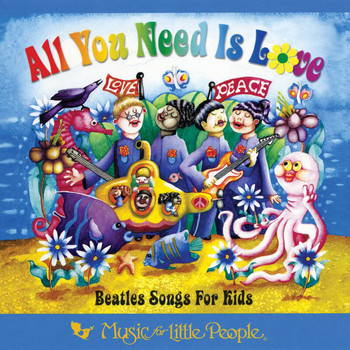 Various Artists - All You Need Is Love: Beatles Songs For Kids