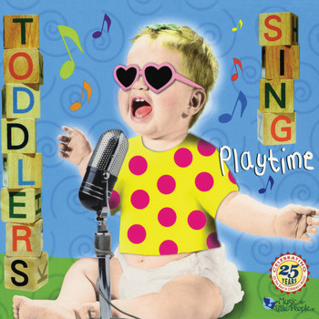 Music For Little People Choir - Toddlers Sing: Playtime