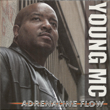 Young MC - Adrenaline Flow