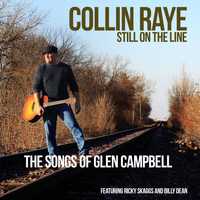 Collin Raye - Still on the Line....the Songs of Glen Campbell