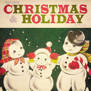 Various Artists - Favorite Christmas & Holiday Songs