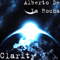 Alberto De la Rocha - Clarity