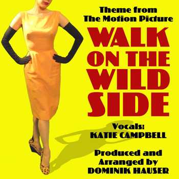 Katie Campbell - Theme (From the Motion Picture: Walk on the Wild Side) (Single Cover)