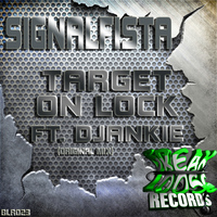SIGNALFISTA Ft. DJankie - Target On Lock