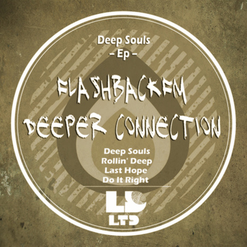 Deeper Connection & FlashbackFm & Western Sea - Deep Souls Ep