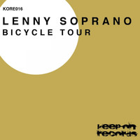 Lenny Soprano - Bicycle Tour EP