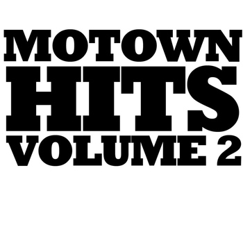 Various Artists - Motown Hits, Vol. 2
