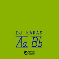 DJ Karas - A-B