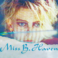 Miss B. Haven - Miss B. Haven