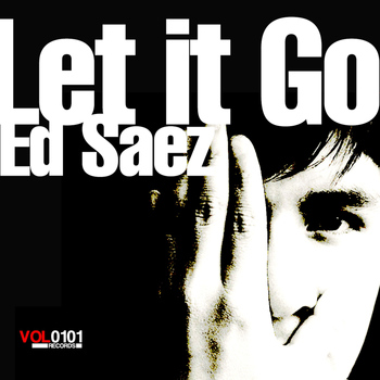 Ed Saez - Let It Go
