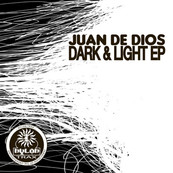 Juan de Dios - Dark & Light EP
