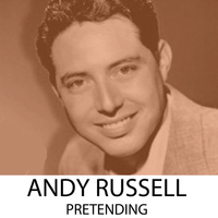 Andy Russell - Pretending