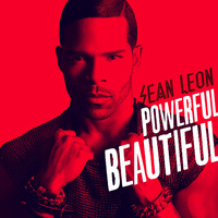 Sean Leon - Powerful Beautiful