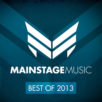 Various Artists - Mainstage Music - Best Of 2013