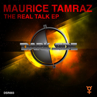 Maurice Tamraz - The Real Talk EP