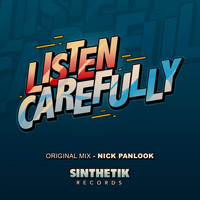 Nick Panlook - Listen Carefully