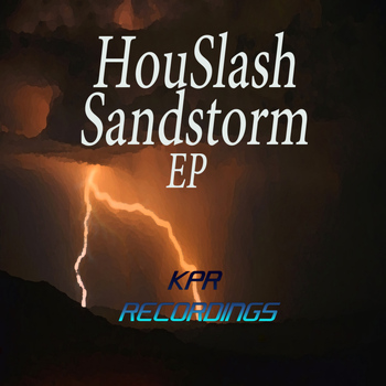 HouSlash - Sandstorm EP
