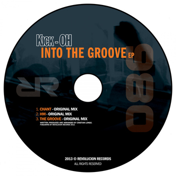 Kick-Oh - Into The Groove Ep