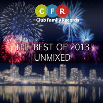 Various Artists - The Best of 2013 Unmixed