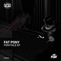 Fat Pony - Ponytale EP