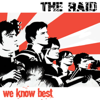 The Raid - We Know Best