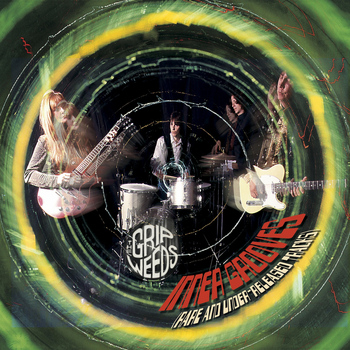 The Grip Weeds - Inner Grooves
