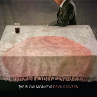 The Blow Monkeys - Devil's Tavern