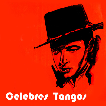 Varios Artistas - Celebres Tangos
