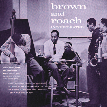 Clifford Brown - Brown and Roach Inc. (Remastered)