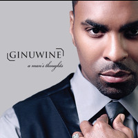 Ginuwine - A Man's Thoughts