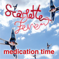 Scarlette Fever - Medication Time