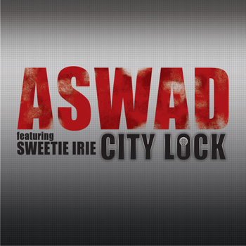 Aswad - City Lock