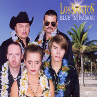 Los Santos - Blue in Hawaii