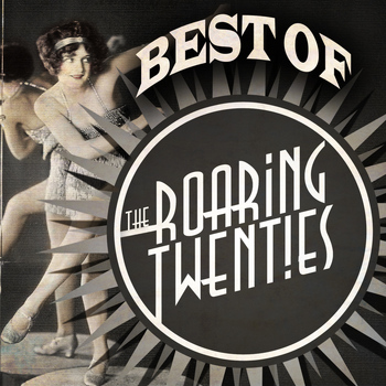 Various Artists - Best of the Roaring Twenties