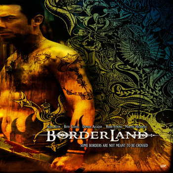Various Artists - Borderland: Music from the Original Motion Picture