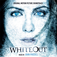 John Frizzell - Whiteout : Music from The Original Motion Picture
