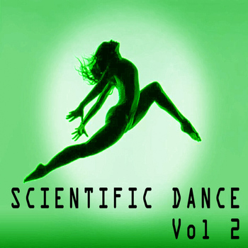 Various Artists - Scientific Dance, Vol. 2
