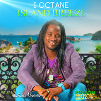 I Octane - Island Breeze (Jamaica) - Single
