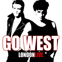 Go West - London - Live