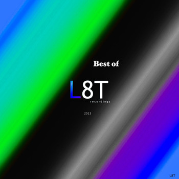 Various Artists - Best of L8T Recordings 2013