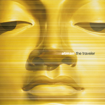 Atman - The Traveler