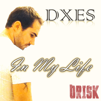 DXES - In My Life