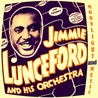 Jimmie Lunceford And His Orchestra - Moonlight and Music