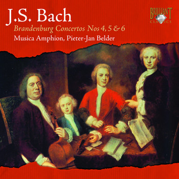 Musica Amphion & Pieter-jan Belder - J.S. Bach: Brandenburg Concertos Nos. 4–6