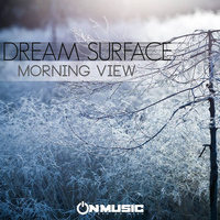 Dream Surface - Morning View