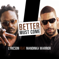 Lyricson - Better Must Come